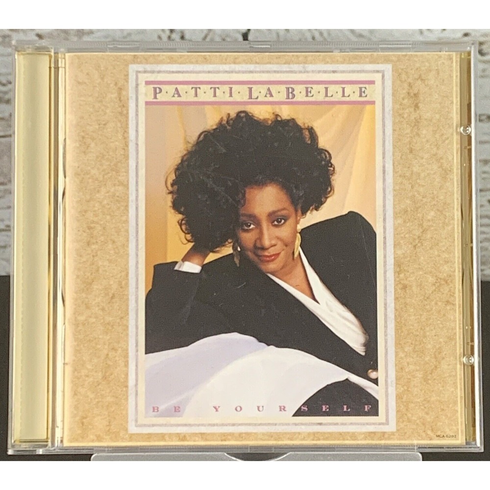 Patti LaBelle - Be Yourself [CD 1989] MCA Records Album‎ Music